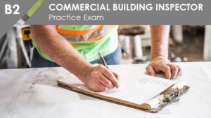 B2 Commercial Building Inspector Practice Exam