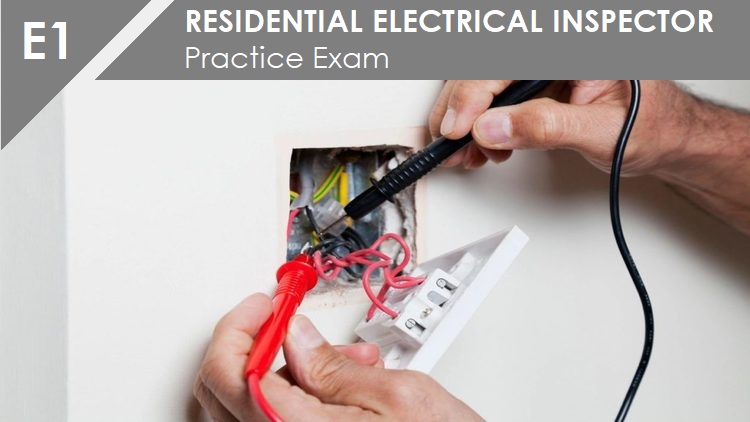 Free E1 Residential Electrical Inspector Practice Quiz Building Code Trainer