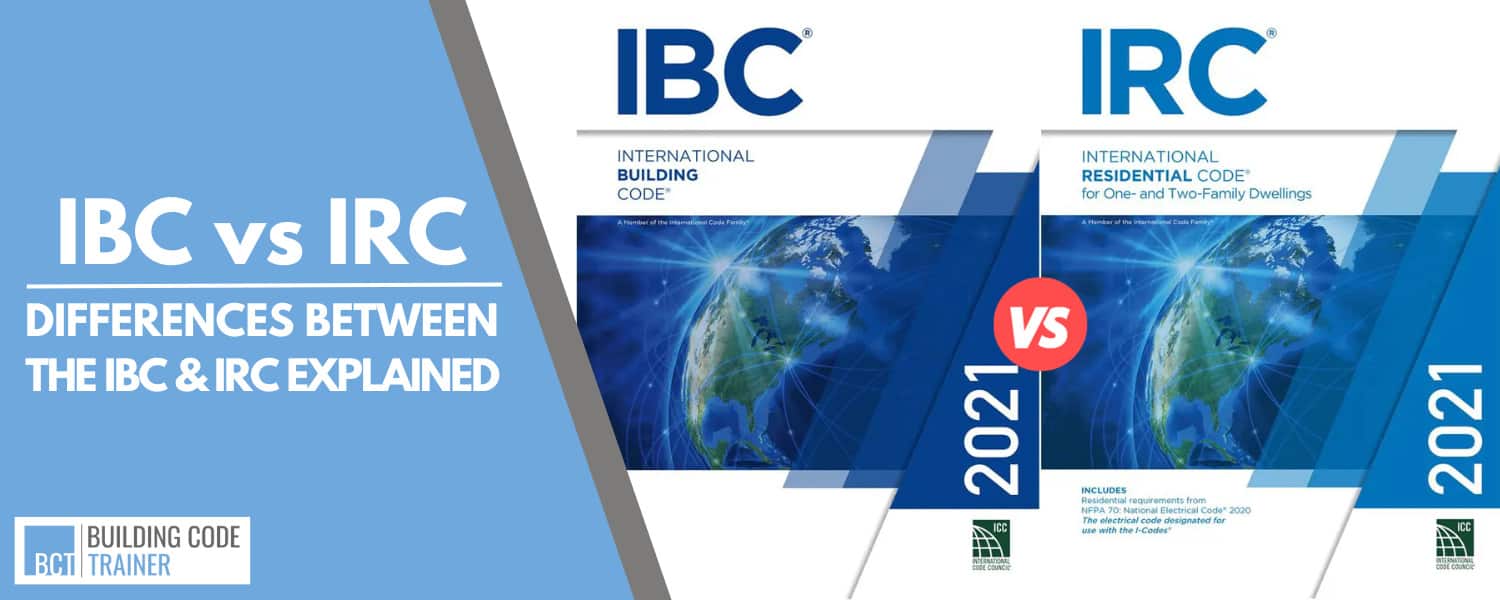 IBC VS IRC