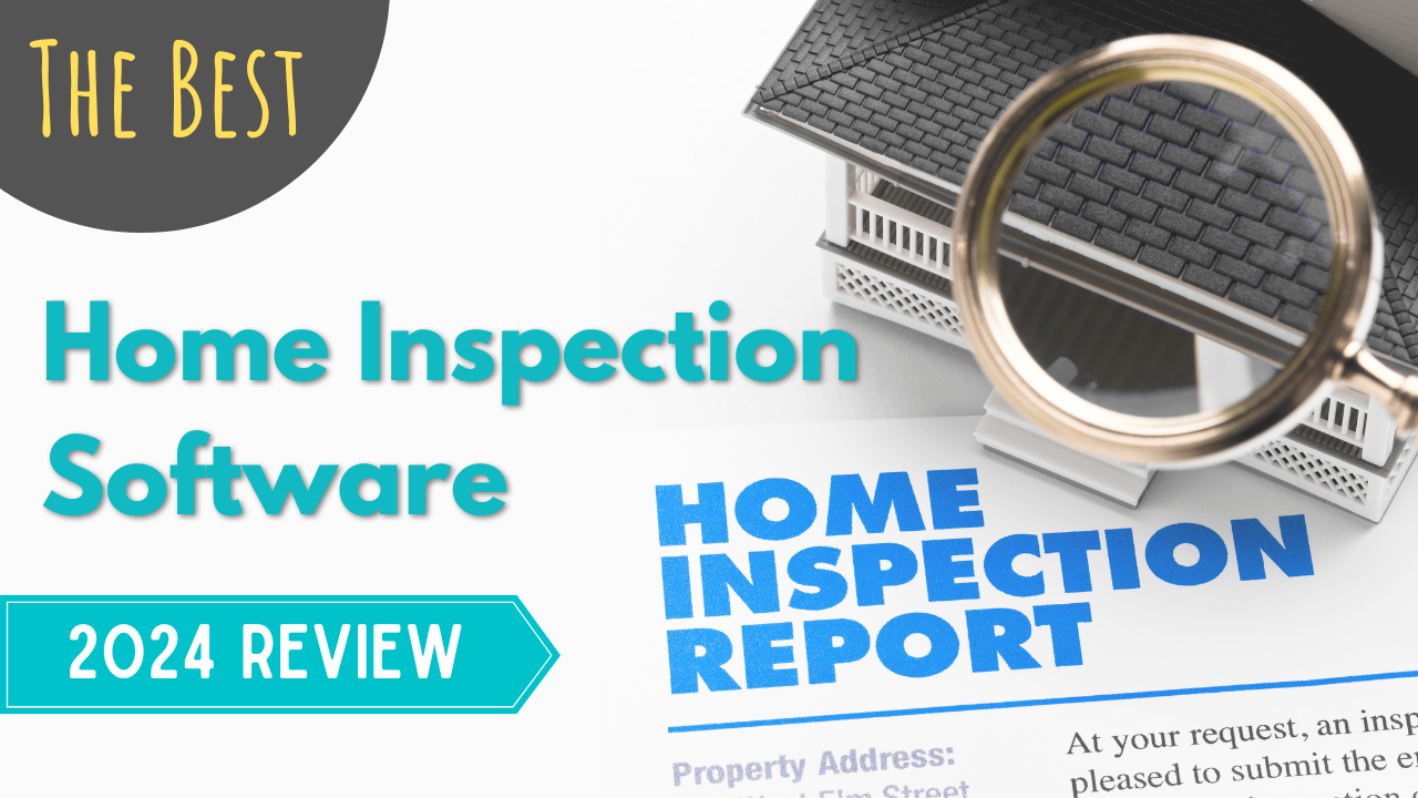 Best Home Inspection Software