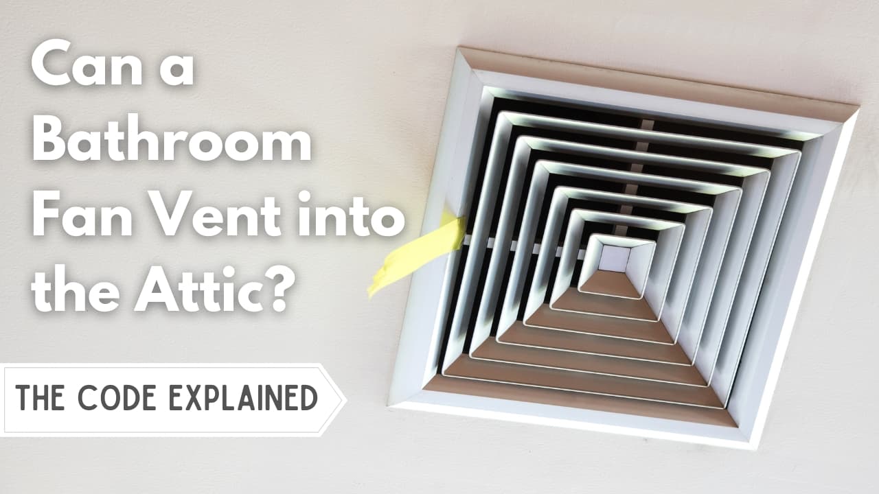 can-a-bathroom-fan-vent-into-the-attic-code-explained-building