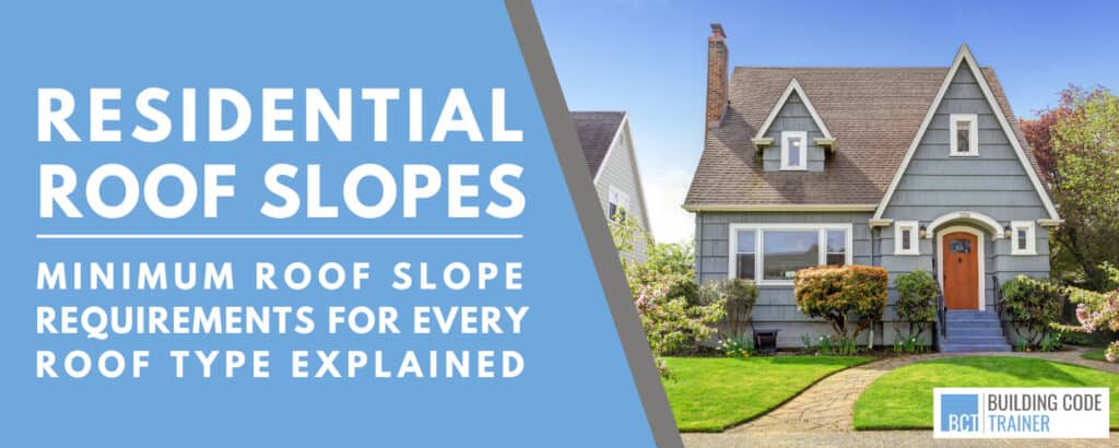 Minimum Roof Slopes